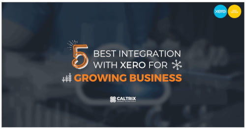 5 Best Xero Integration for Growing Businesses in Malaysia
