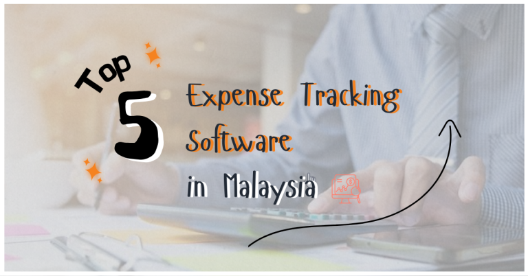 Top-5-Expense-Tracking-Software-in-Malaysia-blog-thumbnail