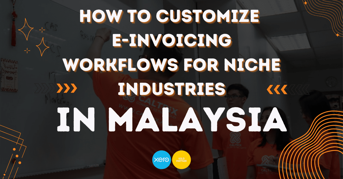A group of people in an office stands near a whiteboard, with text overlay: "How to customize e-invoicing workflows for niche industries in Malaysia.